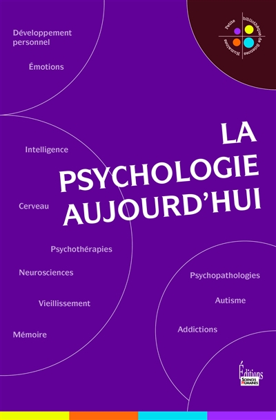 La psychologie aujourd'hui - 