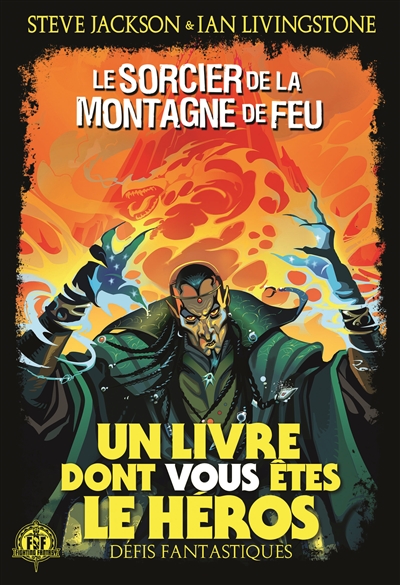 Le sorcier de la montagne de feu - 