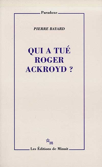 Qui a tué Roger Acroyd ? - 