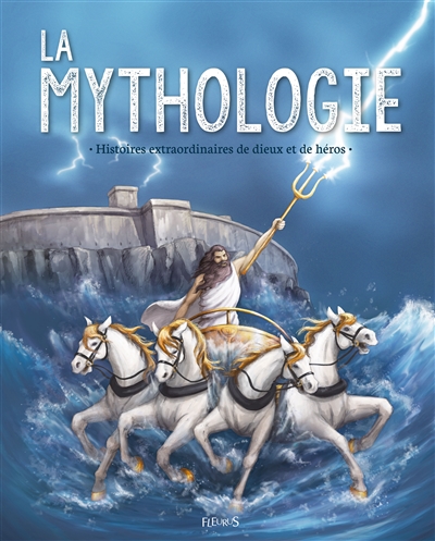 La mythologie - 