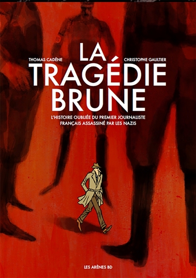 La tragédie brune - 