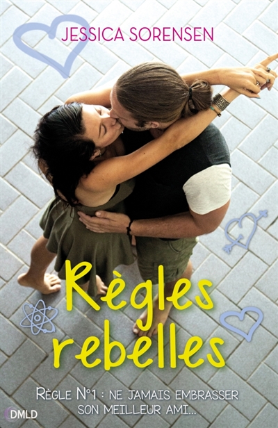 Règles rebelles - 