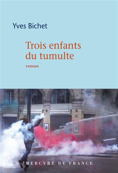 Trois enfants du tumulte - 