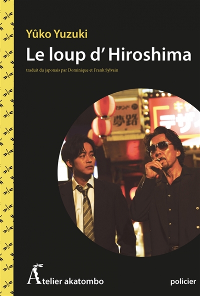 Le loup d'Hiroshima - 