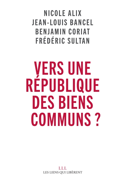 Vers une République des biens communs ? - 