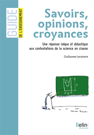 Savoirs, opinions, croyances - 