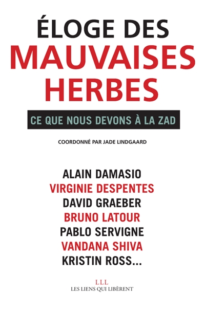 Eloge des mauvaises herbes - 