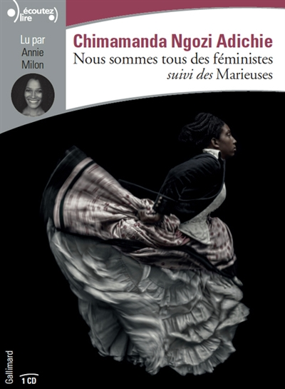 Nous sommes tous des féministes - suivi de Marieuses - 