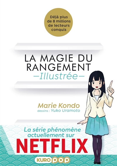 La magie du rangement - 