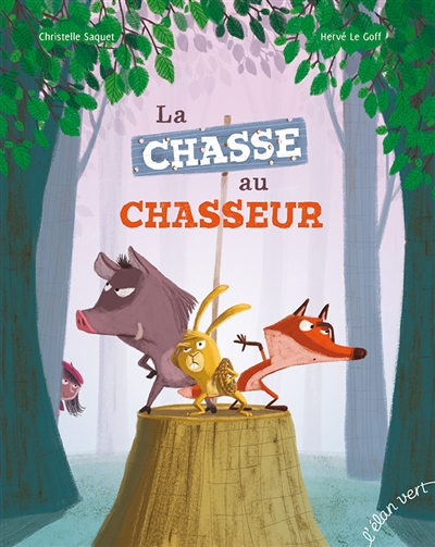 La chasse au chasseur - 