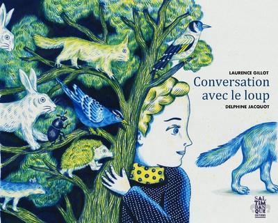 Conversation avec le loup - 