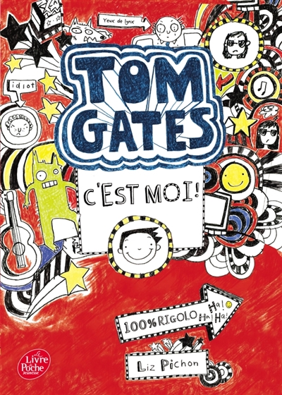 Tom Gates, c'est moi ! - 