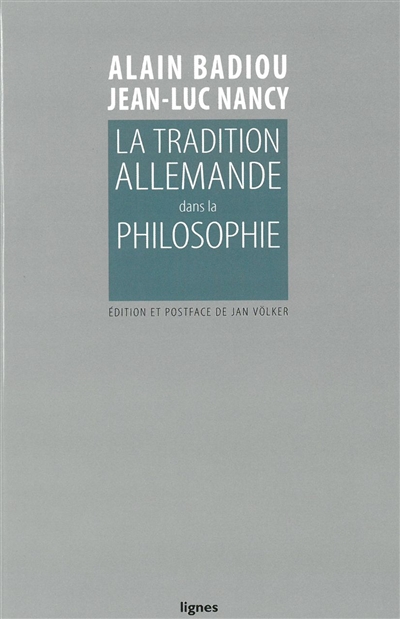 La tradition allemande dans la philosophie - 