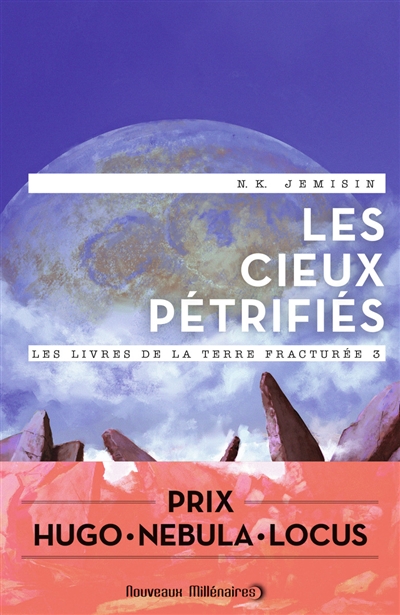 Les cieux pétrifiés - 