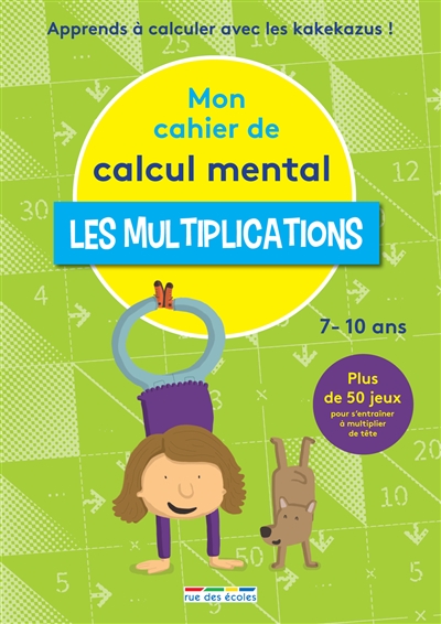 Mon cahier de calcul mental - 