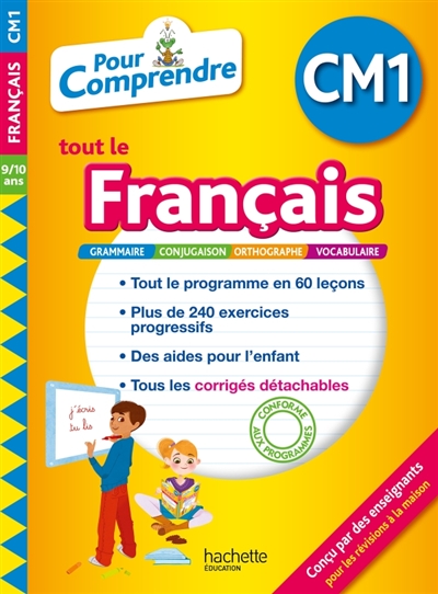 Pour comprendre tout le français CM1, 9-10 ans - 