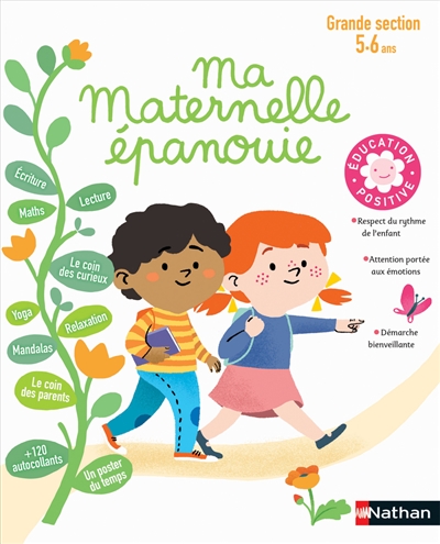 Ma maternelle épanouie grande section, 5-6 ans - 