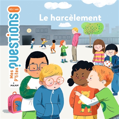 Le harcèlement - 