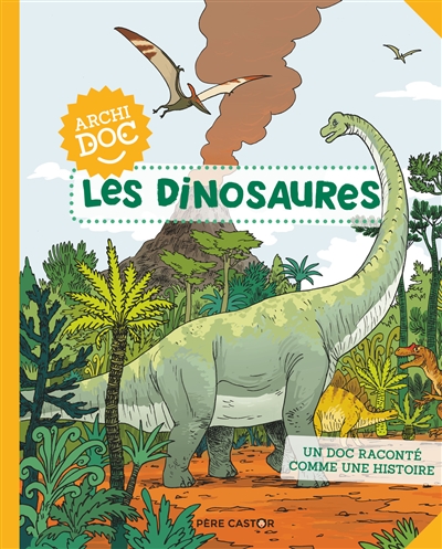 Les dinosaures - 