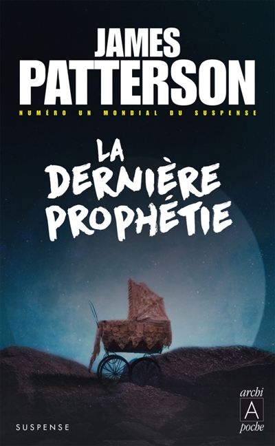 La dernière prophétie - 