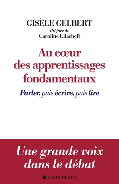 Au coeur des apprentissages fondamentaux - 