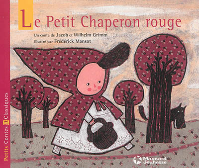 Le Petit Chaperon rouge - 