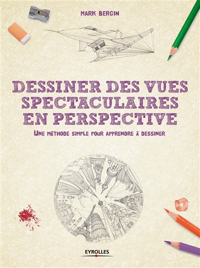 Dessiner des vues spectaculaires en perspective - 