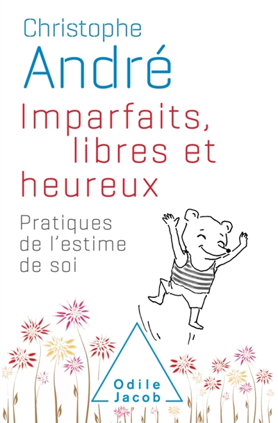 Imparfaits, libres et heureux - 