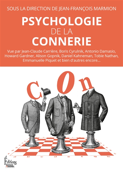 Psychologie de la connerie - 