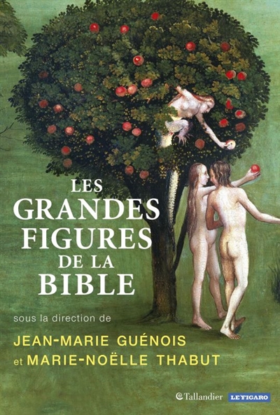 Les grandes figures de la Bible - 