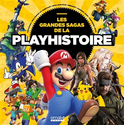 Les grandes sagas de la playhistoire - 