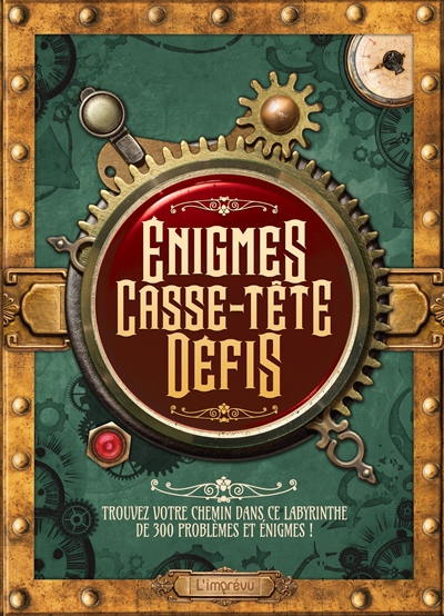 Enigmes, casse-tête, défis - 