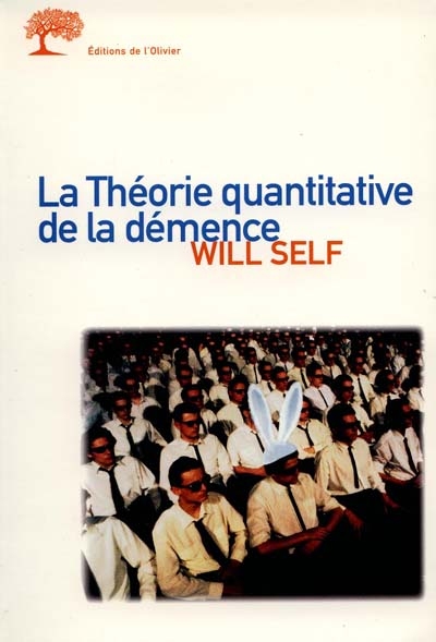 théorie quantitative de la démence (La) - 