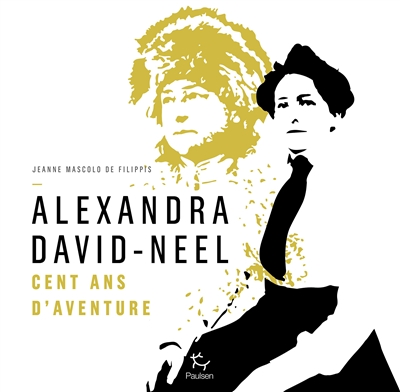 Alexandra David-Néel - 