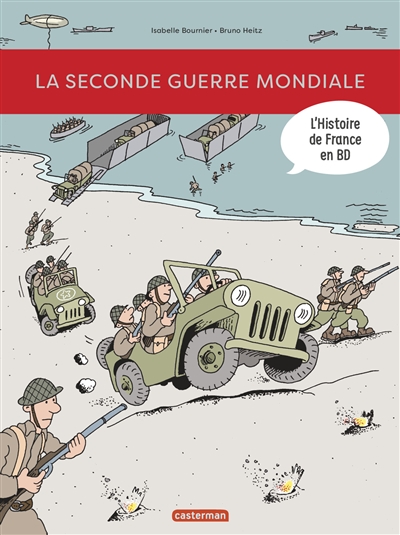 La Seconde Guerre mondiale - 