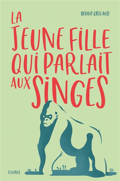 La jeune fille qui parlait aux singes - 