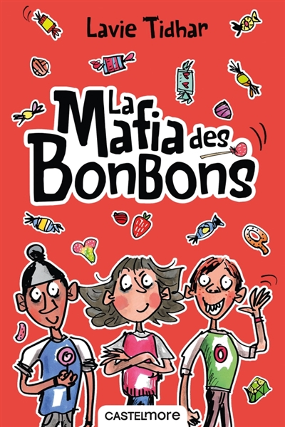 La mafia des bonbons - 