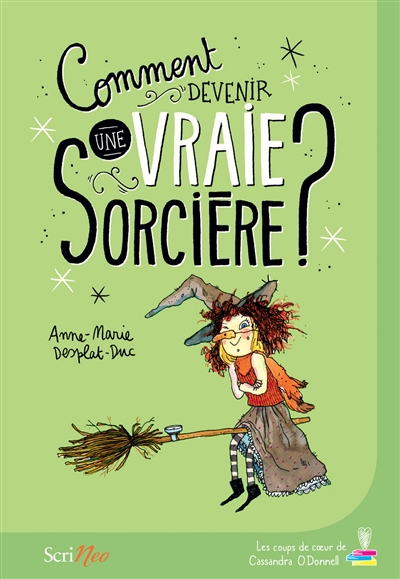 Comment devenir une vraie sorcière ? - 