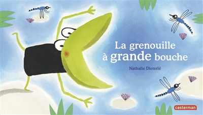 La grenouille à grande bouche - 