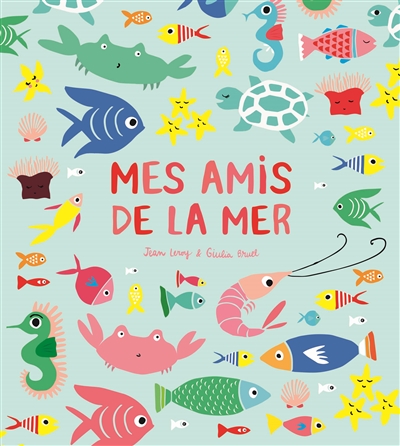 Mes amis de la mer - 