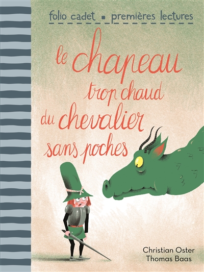 Le chapeau trop chaud du chevalier sans poches - 