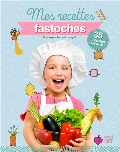 Mes recettes fastoches - 