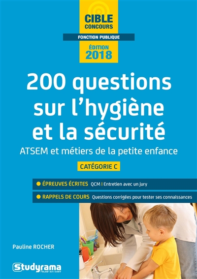 200 questions sur l'hygiène et la sécurité - 