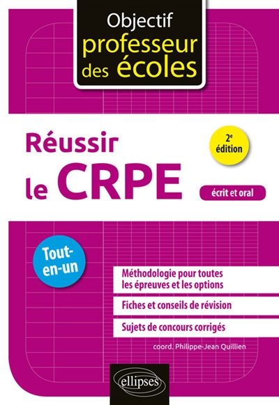 Réussir le CRPE, écrit et oral - 