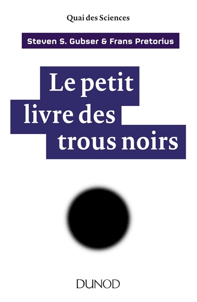 Le petit livre des trous noirs - 