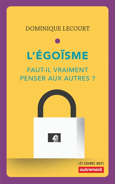 L'égoïsme - 