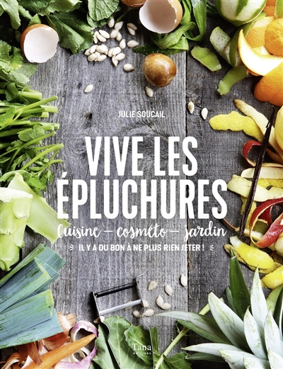 Vive les épluchures - 