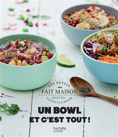 Un bowl et c'est tout ! - 