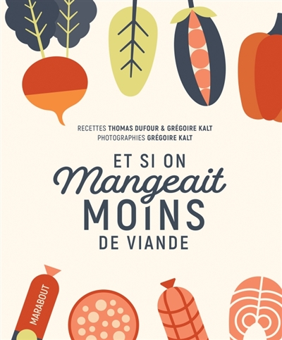 Et si on mangeait moins de viande - 