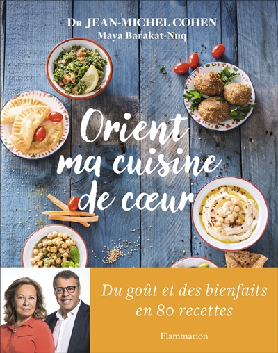 Orient, ma cuisine de coeur - 